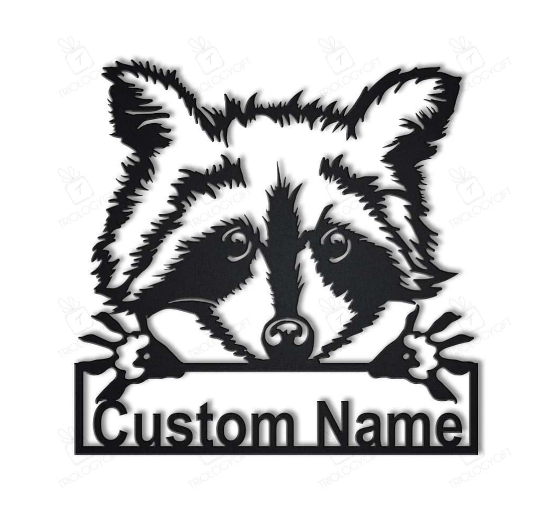 Personalized Metal Sign - Personalized Raccoon Art V Custom Raccoon Funny Pets MonoGram