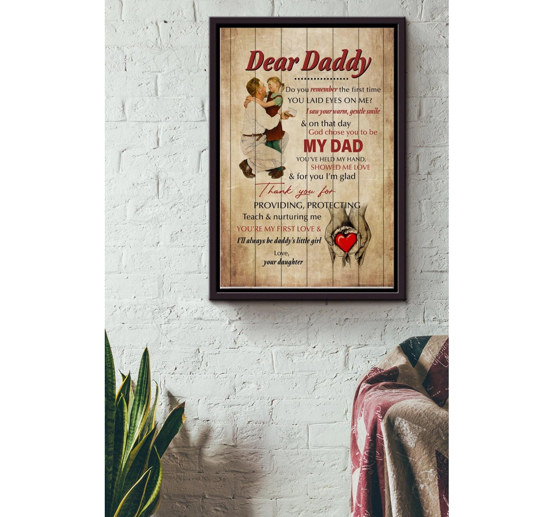 Poster, Canvas - Dear Daddy Do You Remember The First Time Father Father's Day Dad's Matte S Print Framed Wall Art