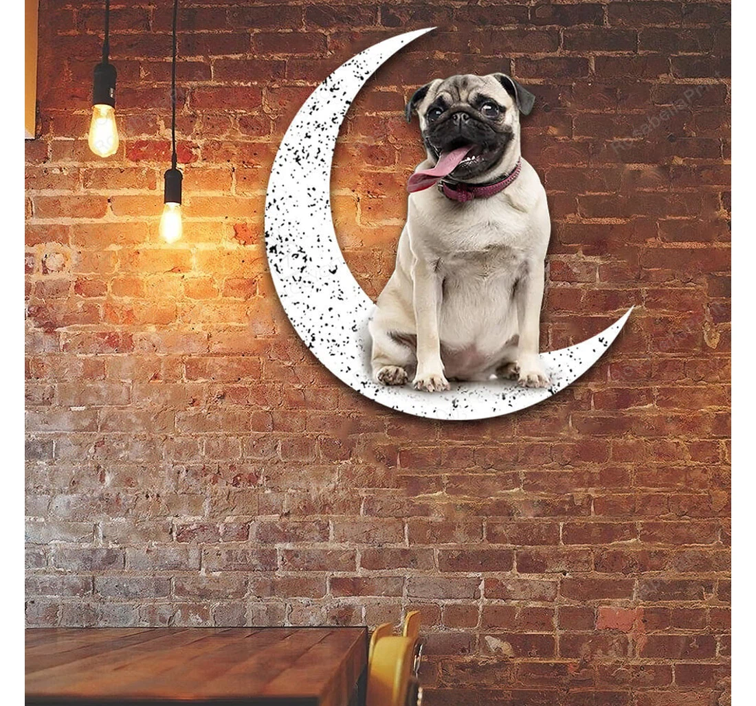 Personalized Metal Sign - Dog Pug Sit On The Moon Dog Lover V MonoGram