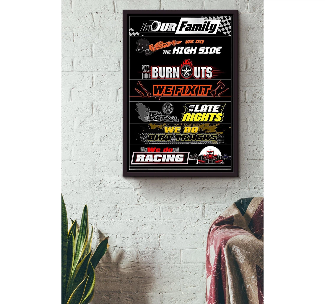 Poster, Canvas - In Our We Do Racing Father Fathers Day Son Daughter Car Racing Lover Matte S Print Framed Wall Art