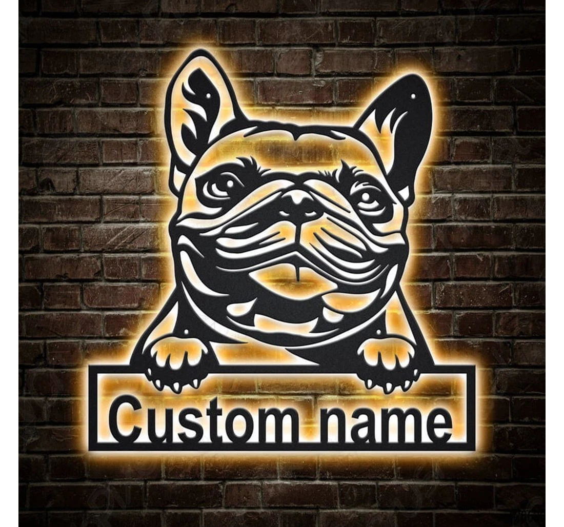 Personalized Metal Sign - Personalized French Bulldog Dog With Or Without Led Lighting Lights V Custom French Bulldog Dog Birthday French Bulldog MonoGram