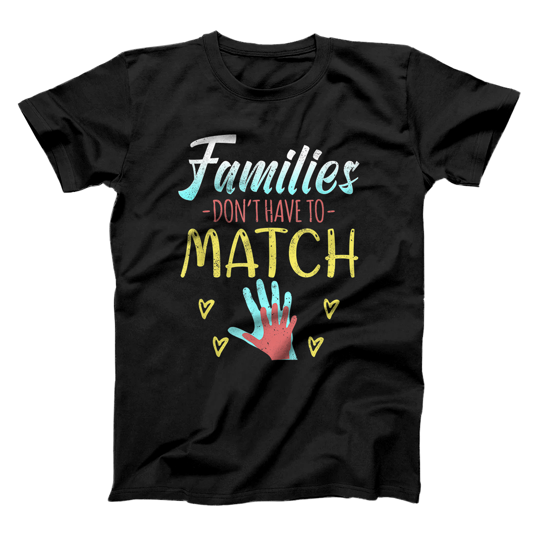 Personalized Families Don't Have To Match Great Adoption Gift For Family T-Shirt