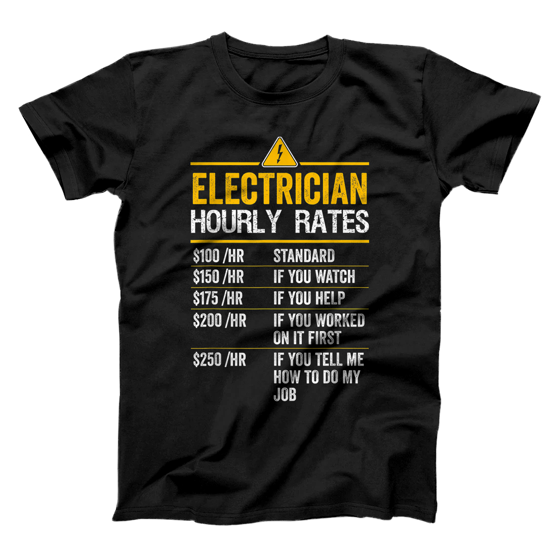 Personalized Funny Electrician Hourly Rates Lineman Gift for Electricians T-Shirt