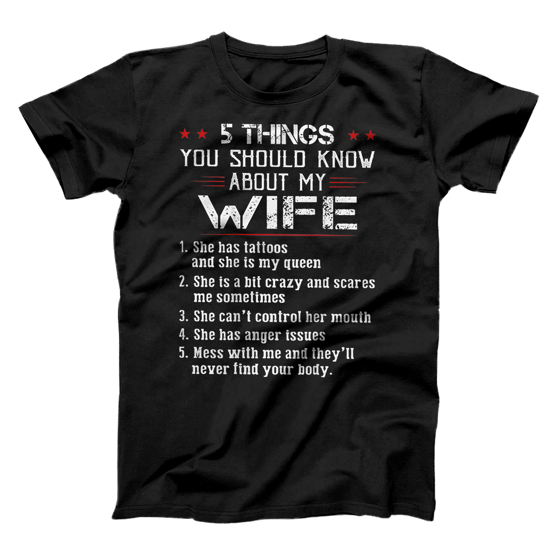 Personalized 5 Things You Should Know About My Wife Has Tattoos (on back) T-Shirt