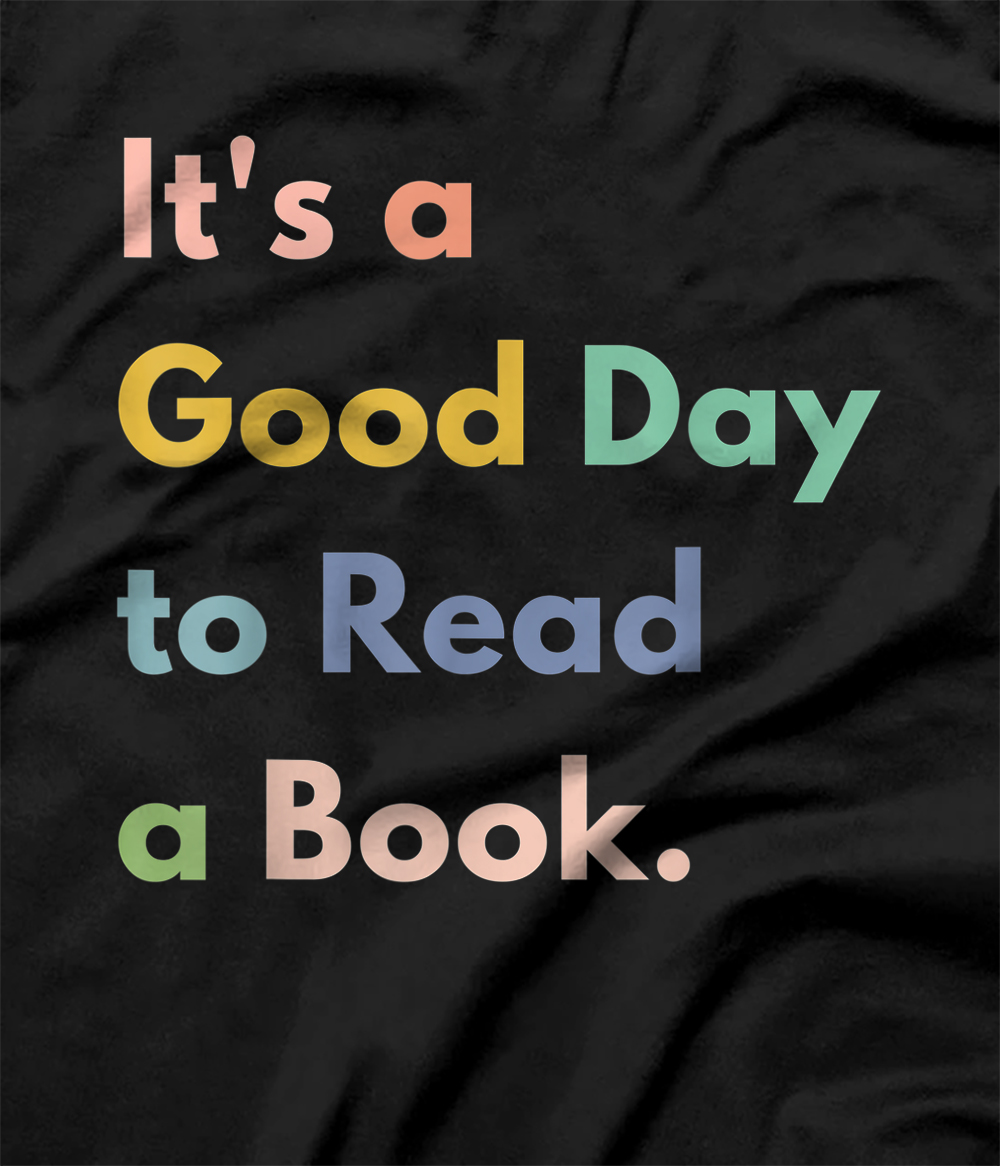 Personalized It's a Good Day to Read a Book T-Shirt - All Star Shirt