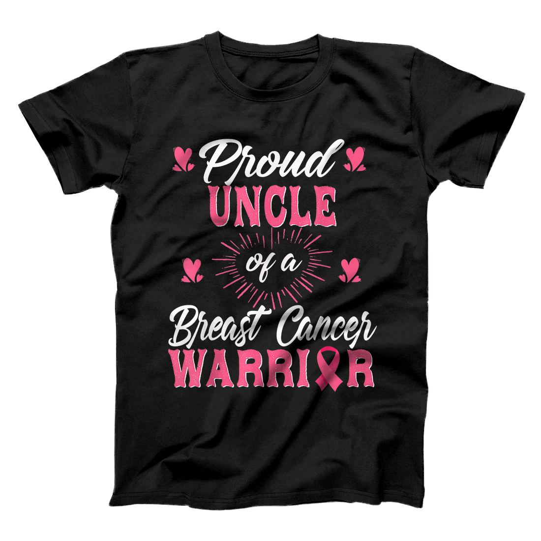 Personalized proud Uncle breast cancer warrior awareness pink ribbon T-Shirt