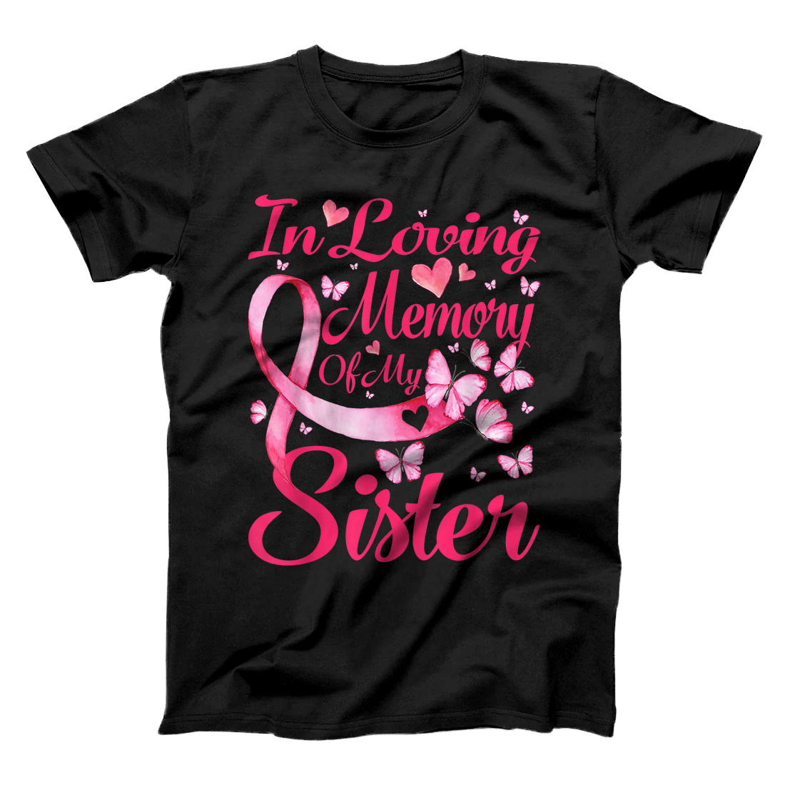Personalized In Loving Memory Of My Sister Breast Cancer Awareness T-Shirt