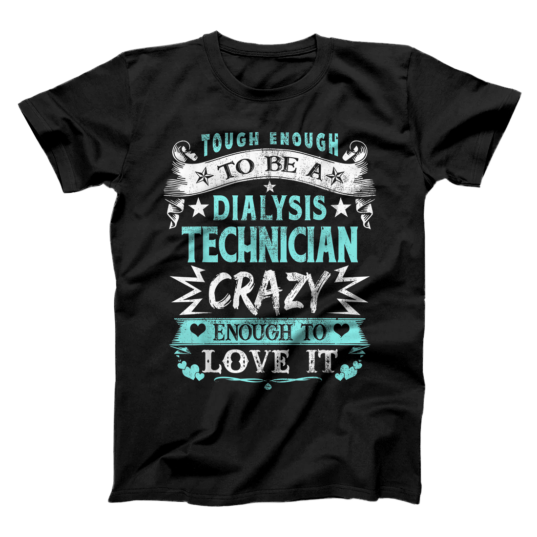 Personalized Proud Dialysis Technician Inspirational Quotes Funny Gifts T-Shirt