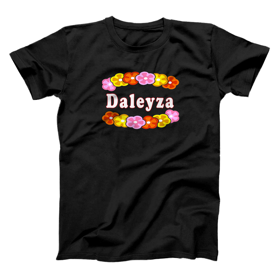 Personalized Best Daleyza Girl Woman Name Flower Gift T-Shirt