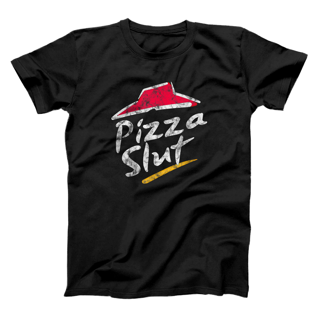 Personalized Pizza Slut Funny Humor T-Shirt