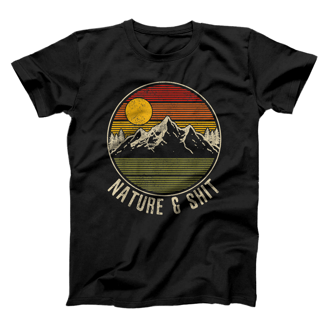 Personalized Nature & Shit - Funny Vintage Mountains Hiking Camping Gift T-Shirt