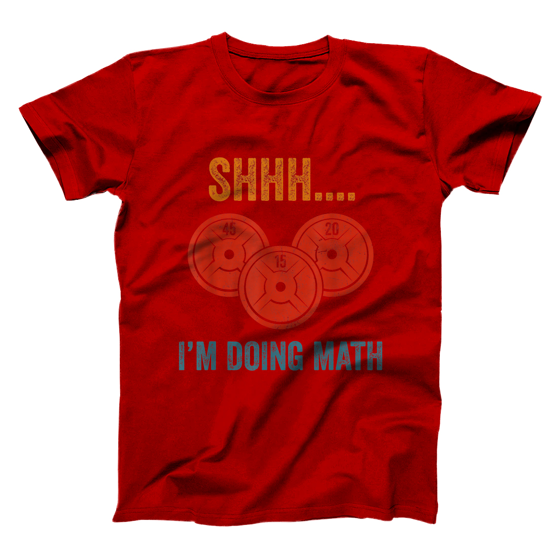 Weight Lifting Workout Training Shhh I'm Doing Math Shirt