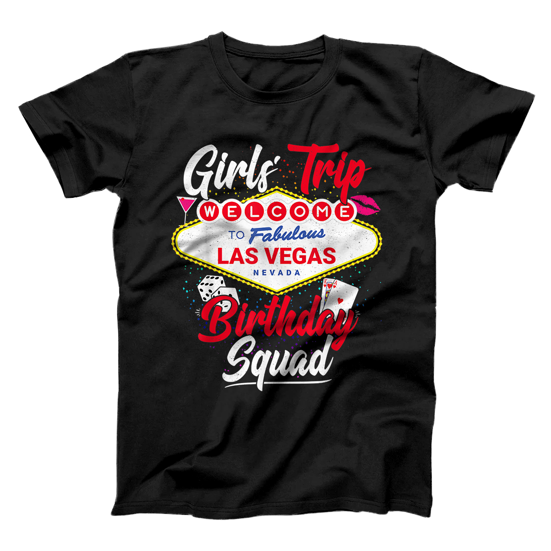 Personalized Las Vegas Birthday Party - Girls Trip - Vegas Birthday Squad T-Shirt