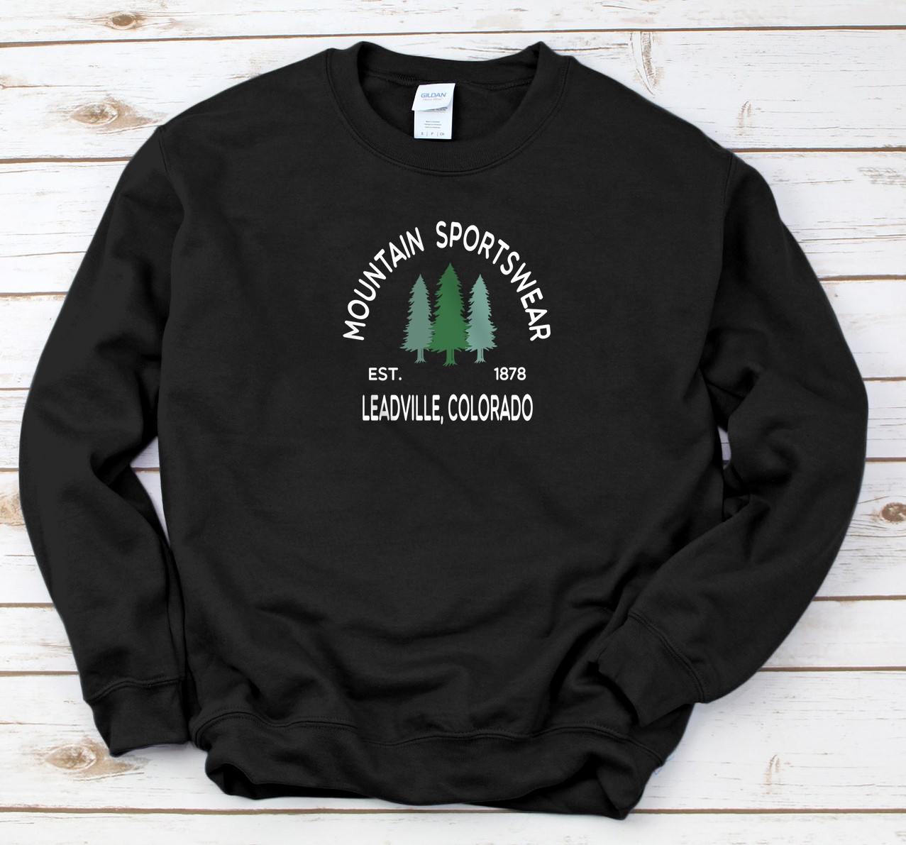 Personalized Unique Leadville Colorado Rocky Mountains Pine Tree Novelty Sweatshirt