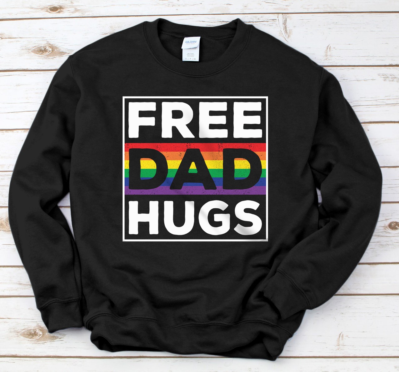 Personalized Free Dad Hugs Rainbow LGBT Pride Fathers Day Sweatshirt