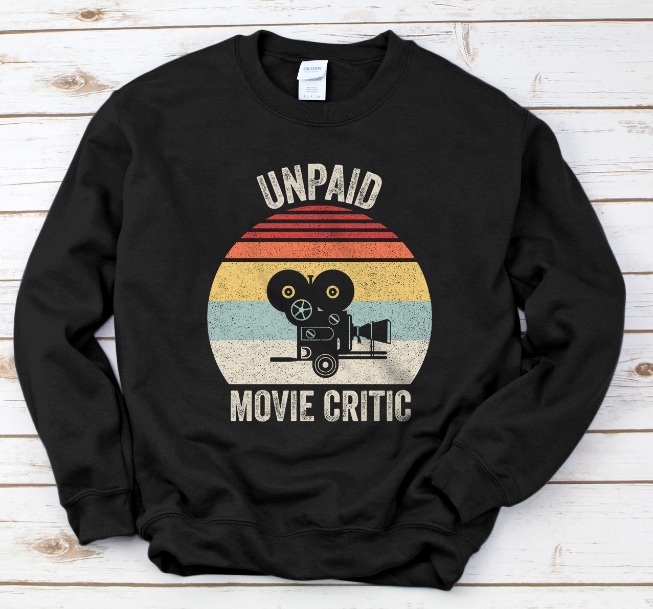 Personalized Retro Unpaid Movie Critic Film Cinema Motion Picture Funny Sweatshirt