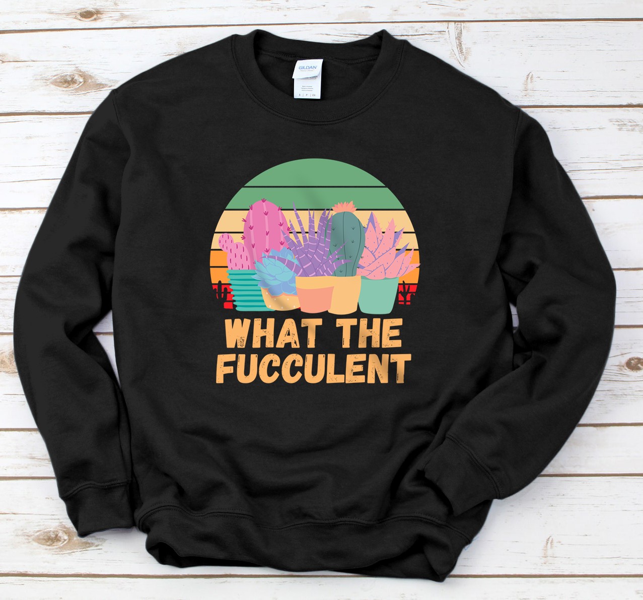 Personalized Cactus Succulent Fucculent Sweatshirt