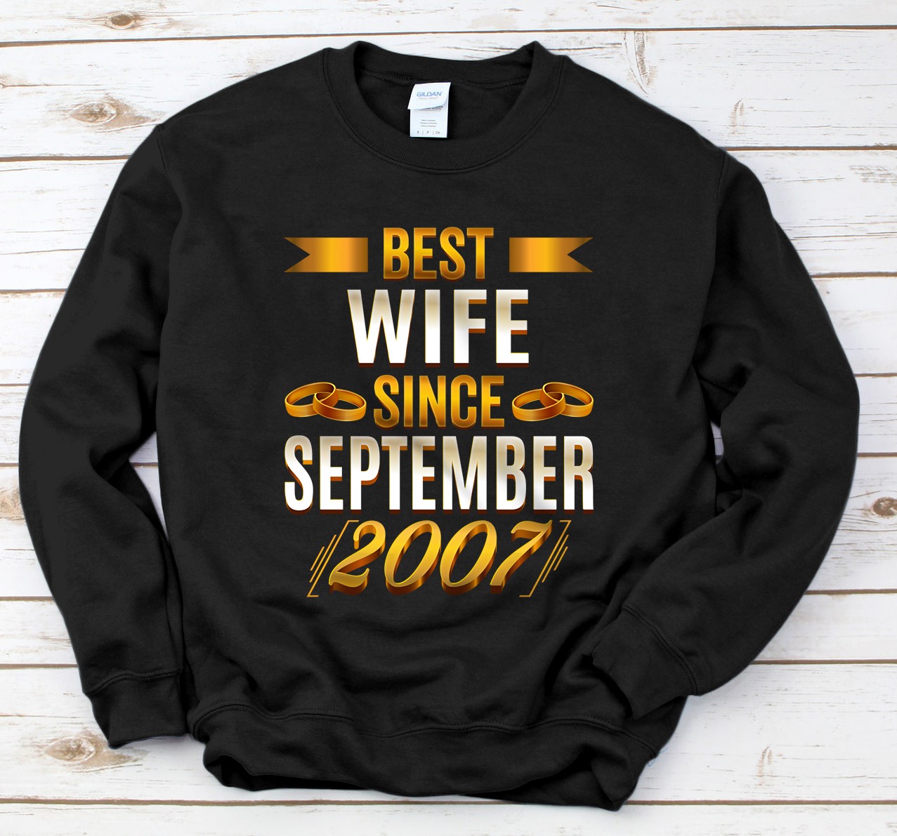 Personalized Best Wife Since September 2007 - Funny 14th Anniversary Wife Sweatshirt