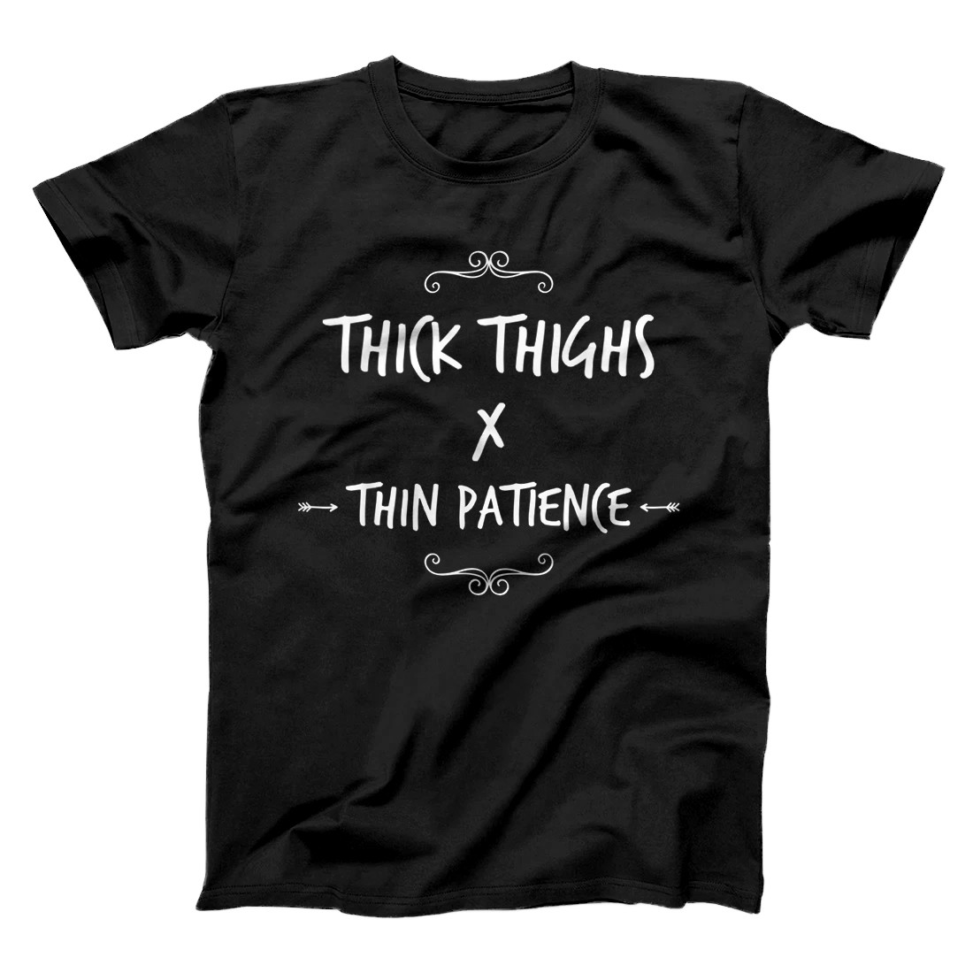 Personalized Thick Thighs Thin Patience Funny Gym Workout Cute Saying T-Shirt