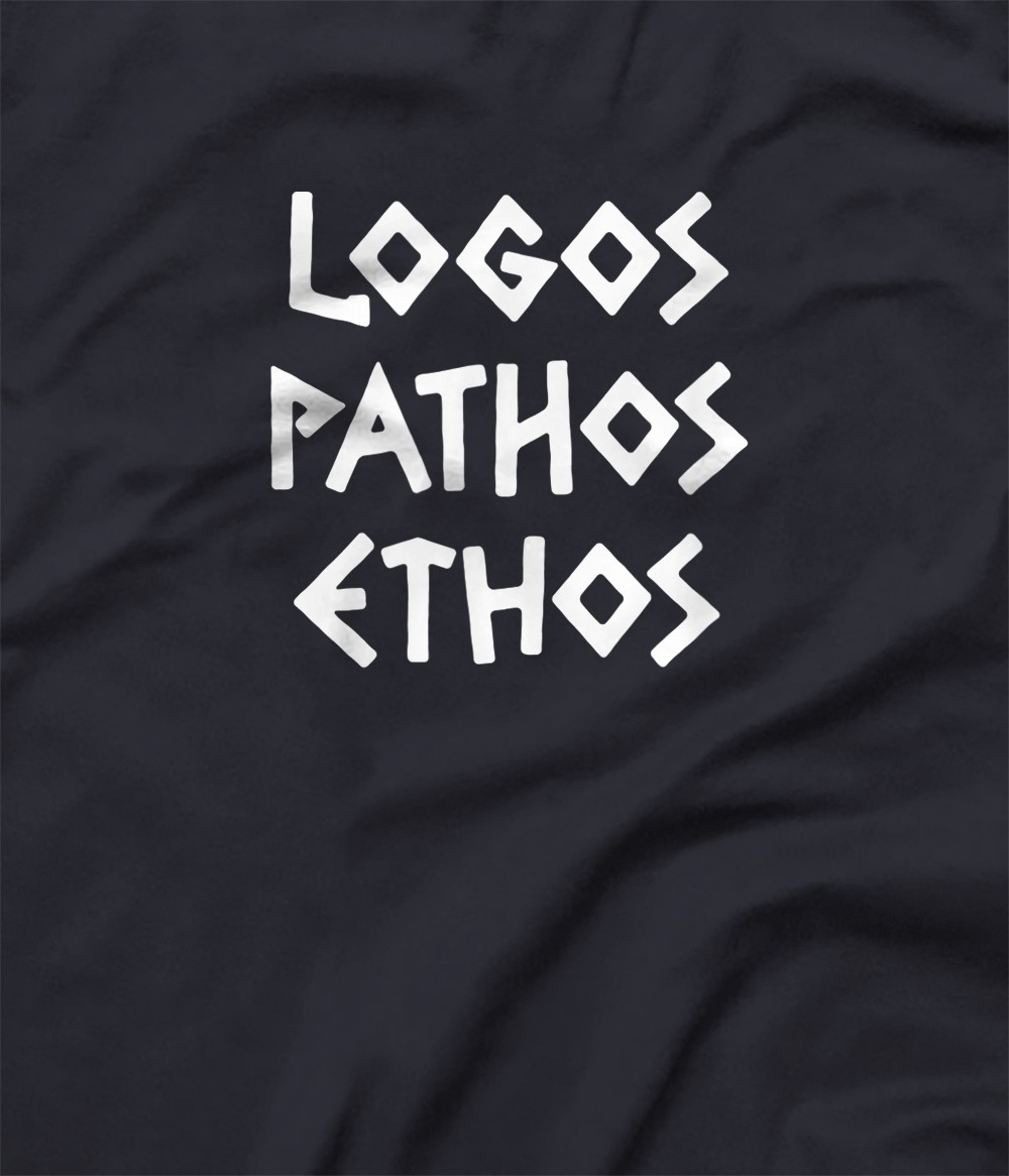 Logos Pathos Ethos - greek rhetoric triangle T-Shirt - All Star Shirt