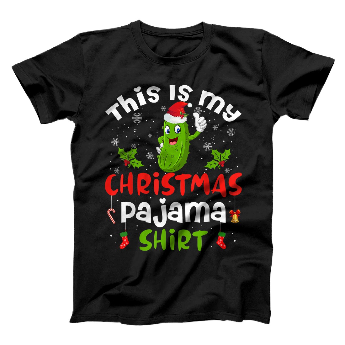 Personalized This Is My Christmas Pajama Shirt Pickle Cucumber Santa Hat T-Shirt
