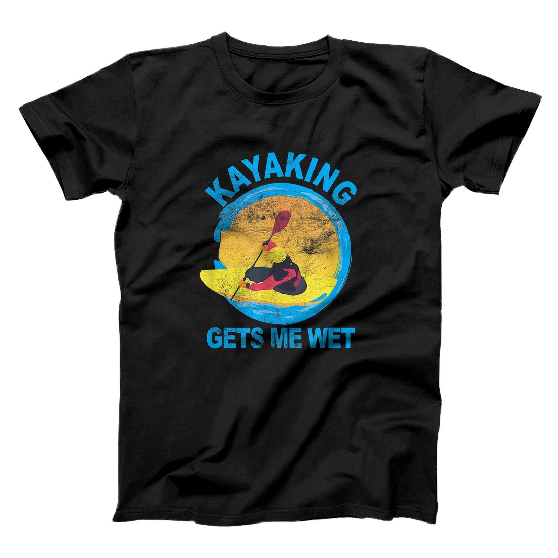 Personalized Kayaking Gets Me Wet Halloween Funny T-Shirt T-Shirt