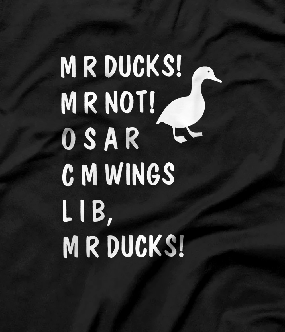 mr ducks mr not ducks osar shirt