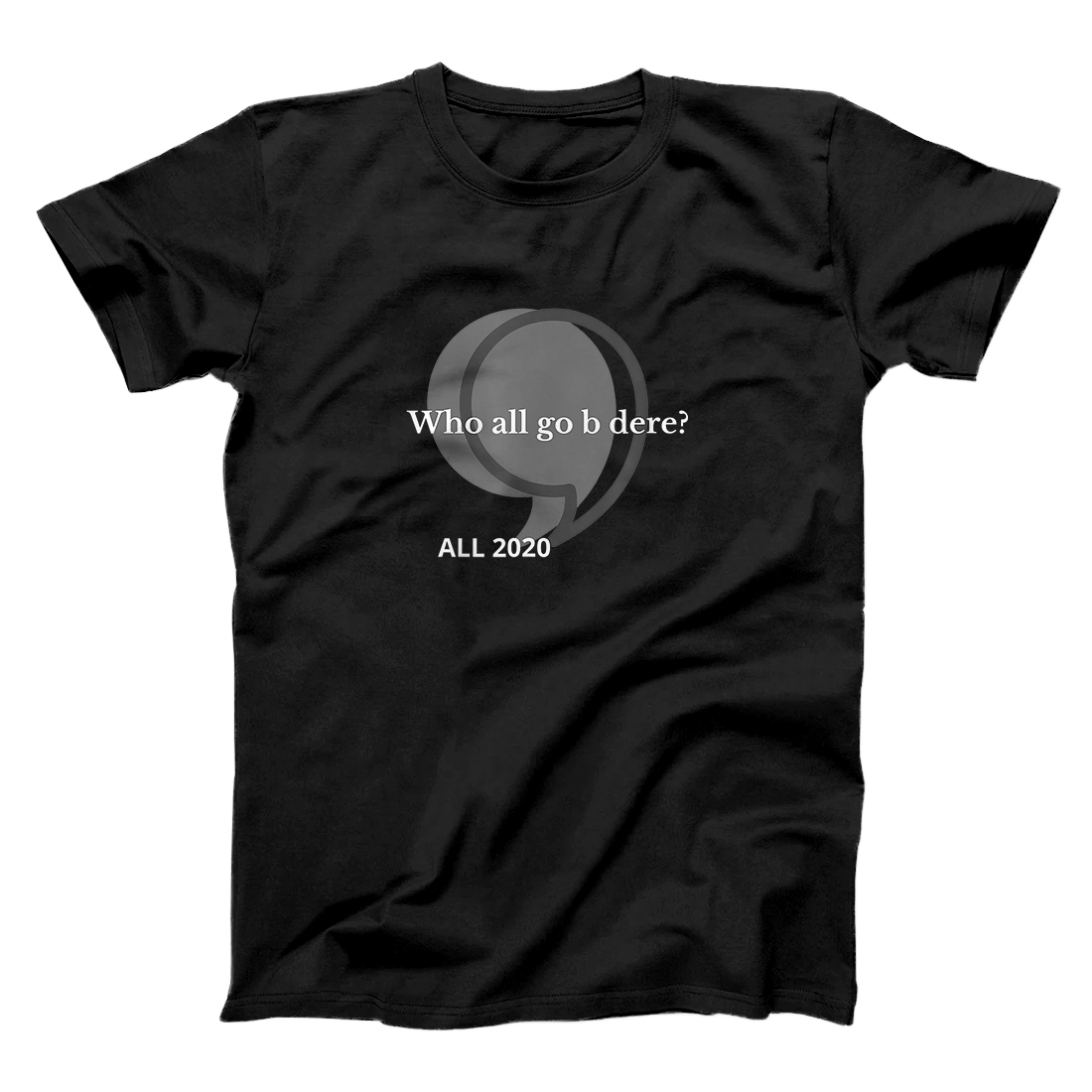 Personalized Real Tawk- Who all go b dere? T-Shirt