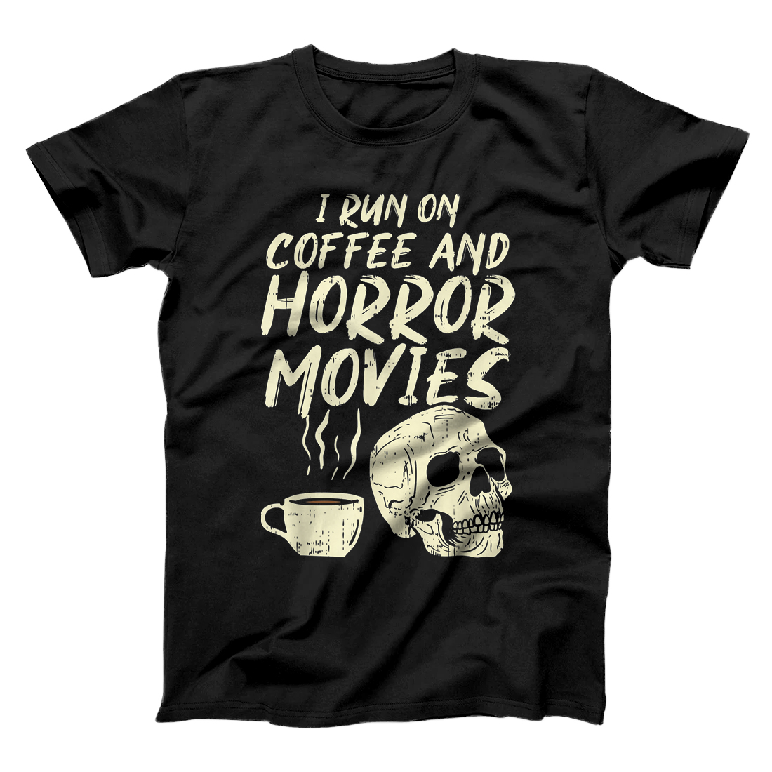 Personalized I Run Coffee Horror Movies Skull Skeleton Fun Halloween 2020 T-Shirt