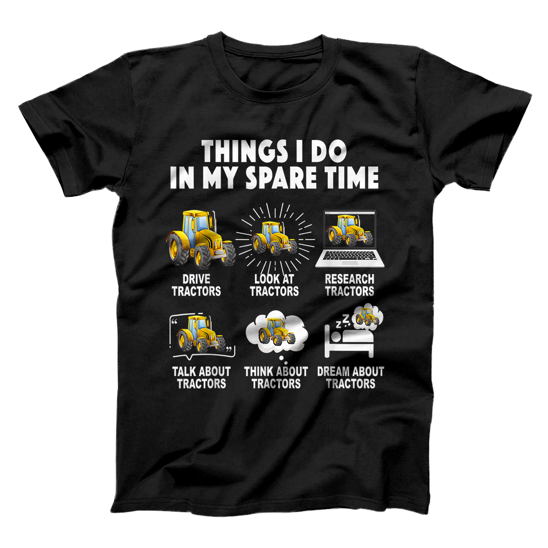 Personalized 6 Things I Do In My Spare Time Tractor Funny Farmers Gift T-Shirt