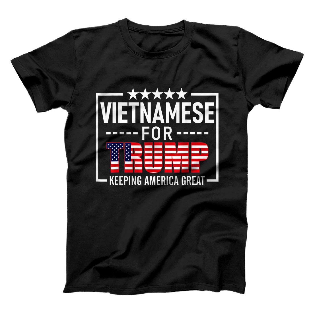 Personalized Vietnamese For Trump Conservative Gift Trump 2020 Reelection T-Shirt