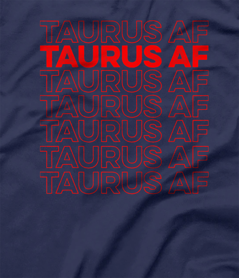 Taurus AF Premium TShirt All Star Shirt