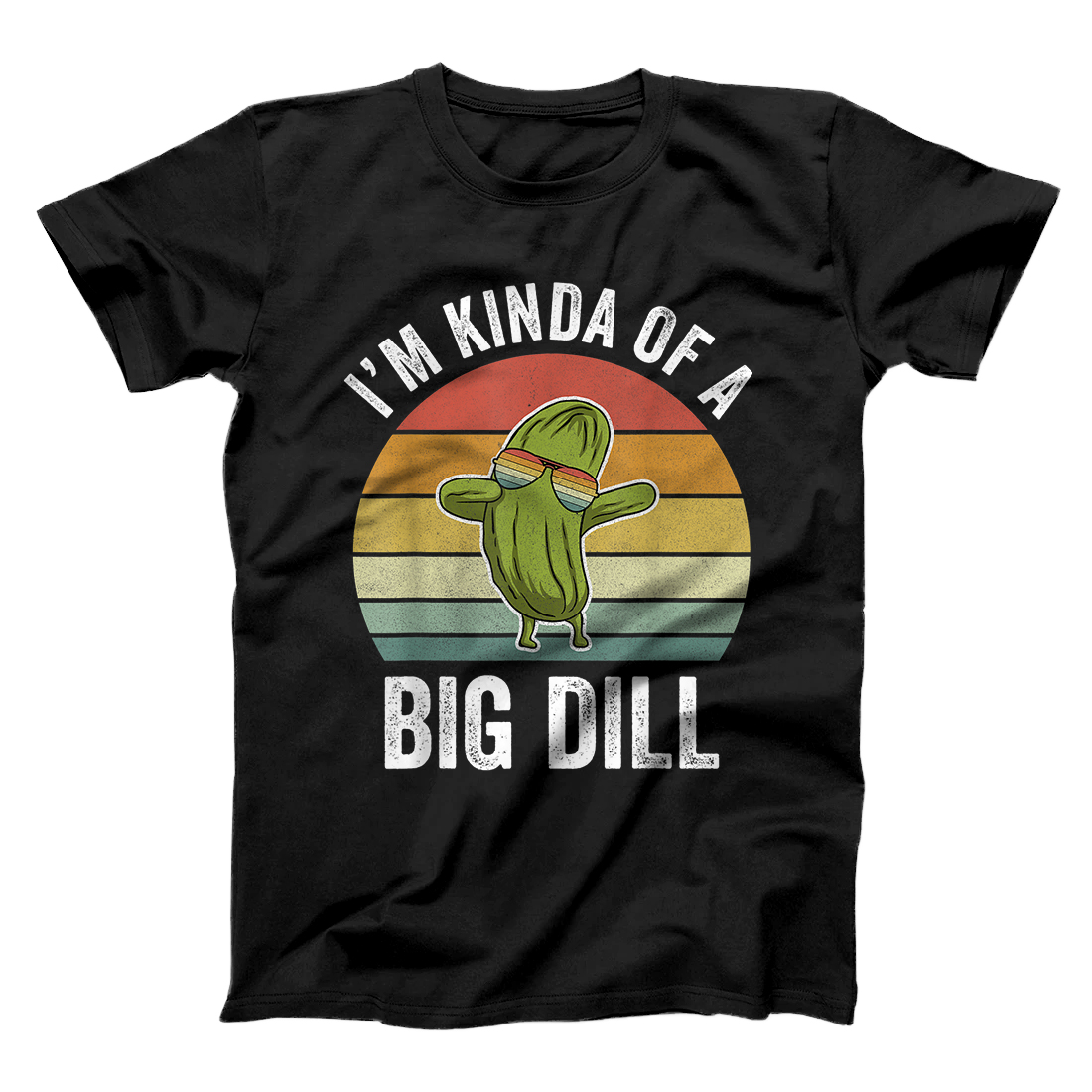 Personalized Retro I'm Kinda Of A Big Dill Pickle Pickles Canning Vegan T-Shirt