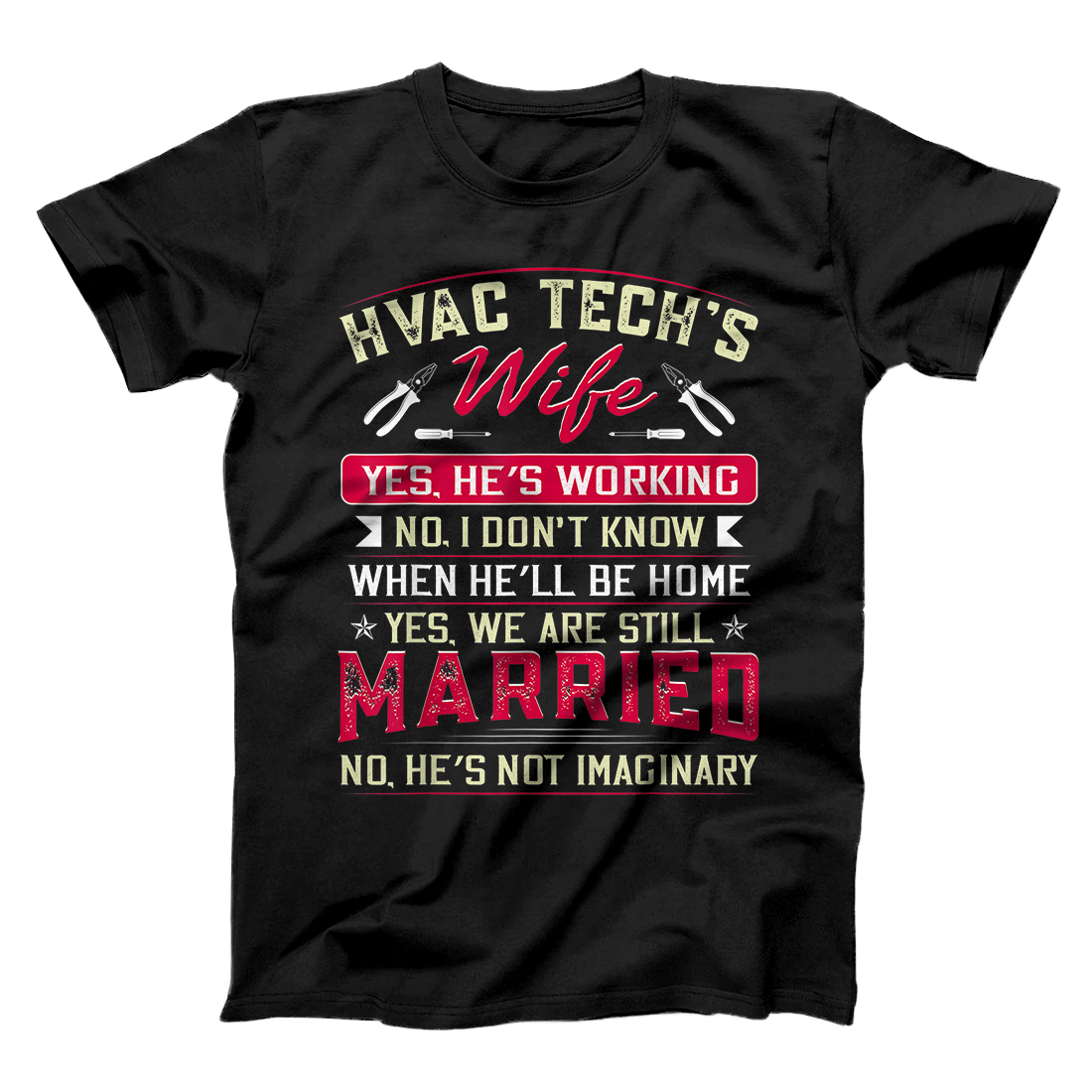 Personalized Funny HVAC Tech Wife HVAC Technicians Girlfriend Mom Gift T-Shirt