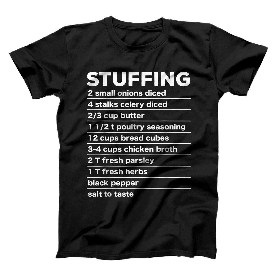 Personalized Stuffing Recipe Funny Thanksgiving Food Costume Dark T-Shirt