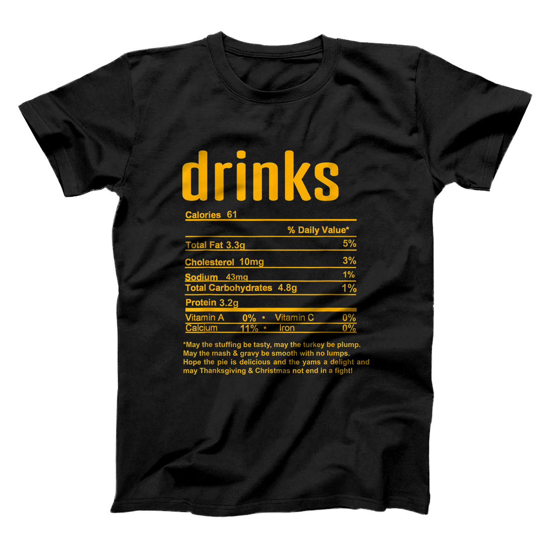 Personalized Thanksgiving Christmas Drinks Nutritional Facts T-Shirt