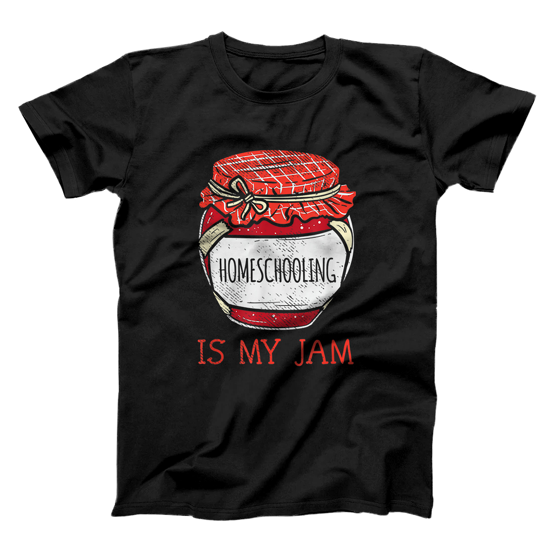 Personalized Homeschool Gifts for Mom | Cute Homeschooling Is My Jam T-Shirt