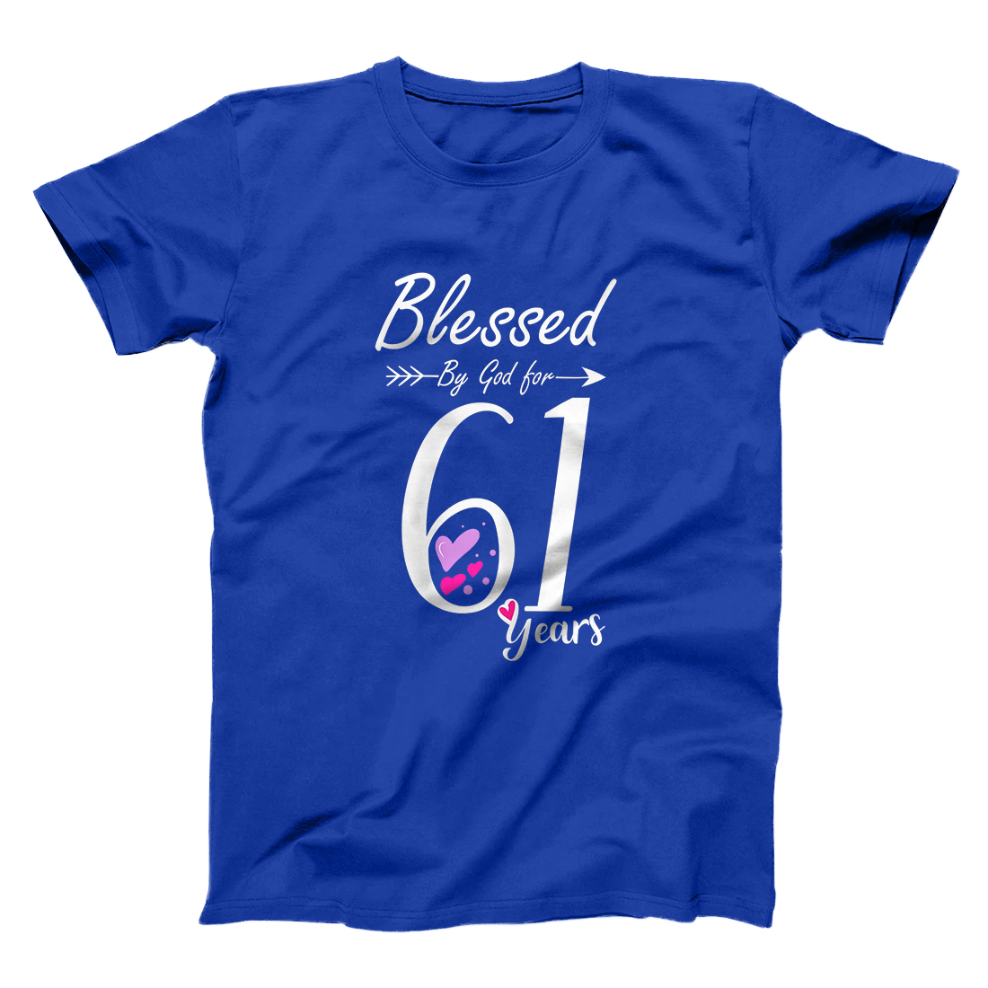 Womens 61st Birthday Tee Gift and Blessed for 61 Years Birthday T-Shirt ...