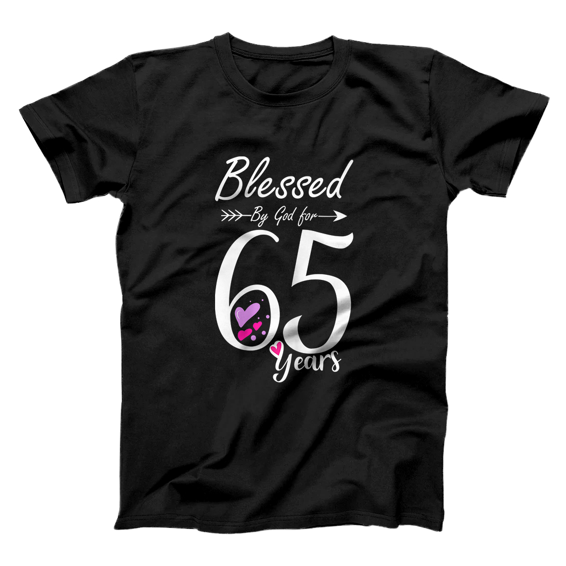 Personalized Womens 65th Birthday Tee Gift and Blessed for 65 Years Birthday T-Shirt
