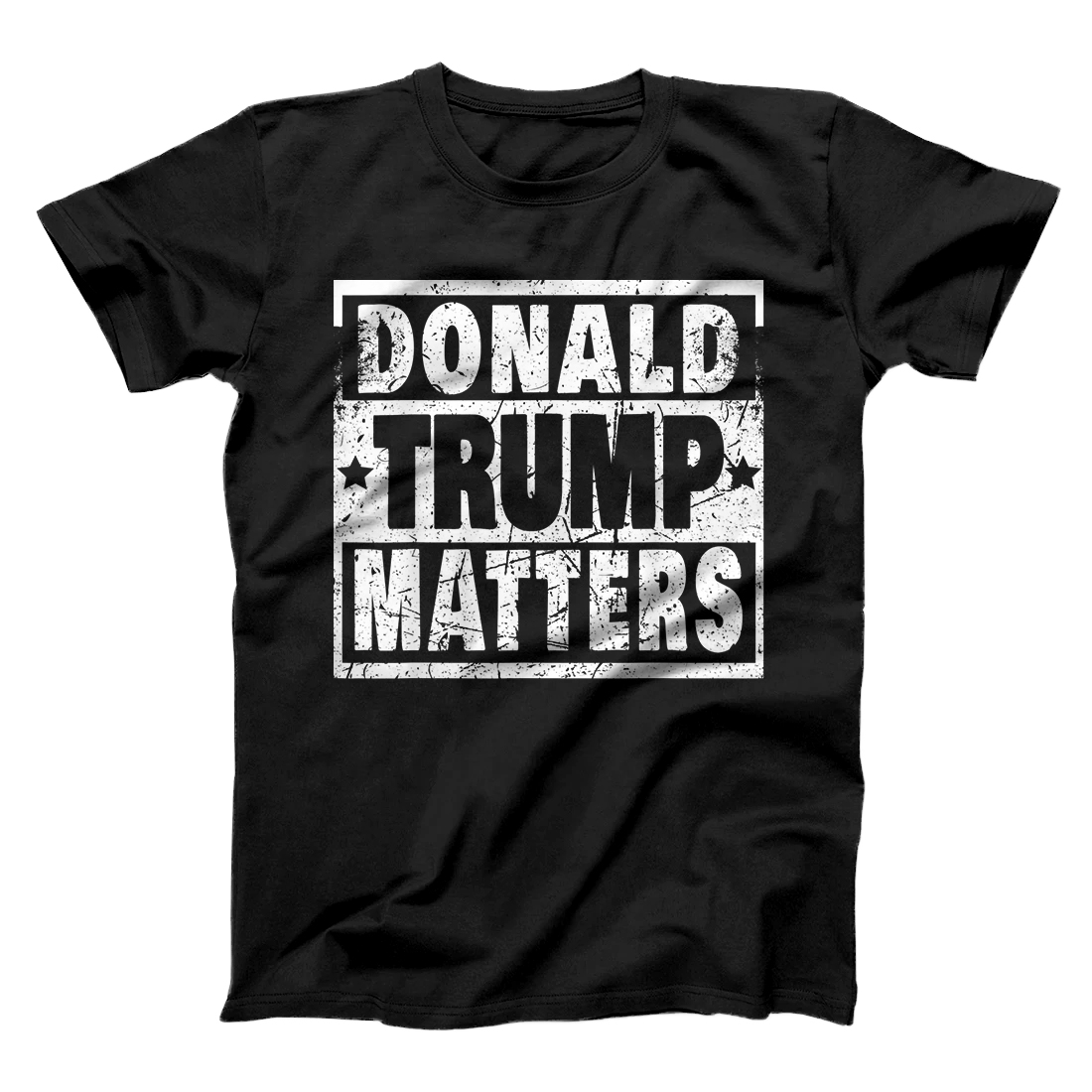 Personalized Donald Trump Matters Trump 2020 Donald Trump Matters Gift T-Shirt