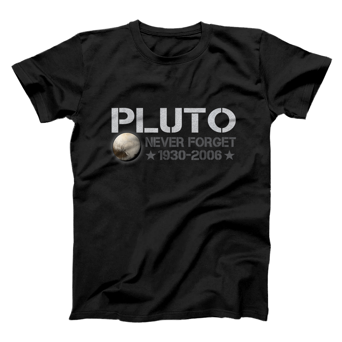 Personalized Never Forget Pluto 1930 - 2006 Space Lovers Gift T-Shirt