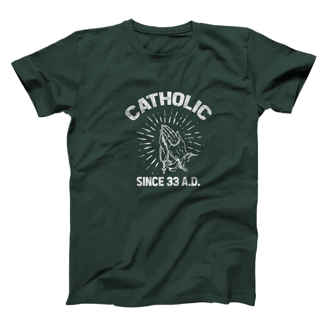 Catholic Since 33 AD Jesus Follower Rosary Prayer Praying Premium T ...