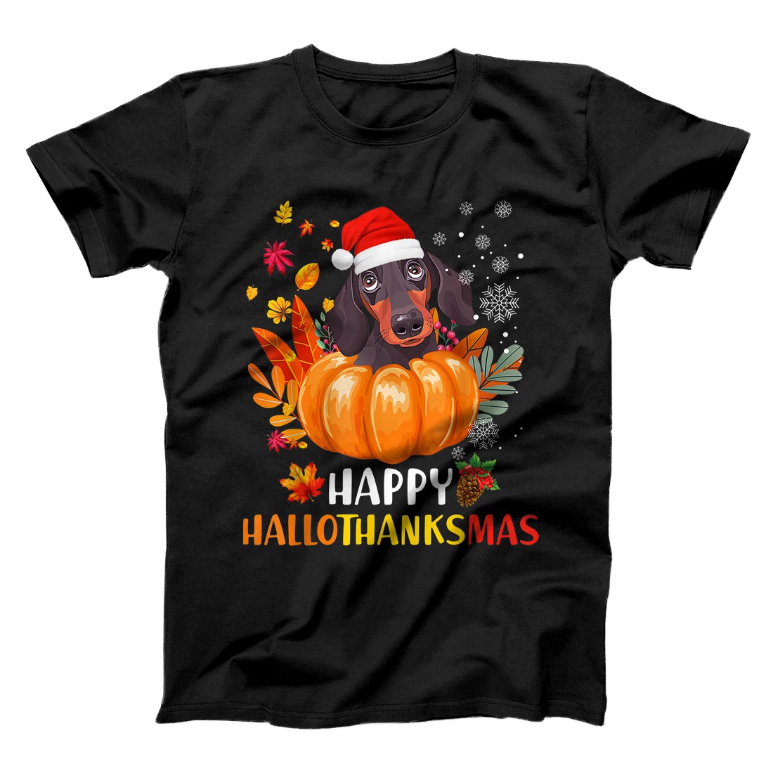 Personalized Dachshund Hallothanksmas Halloween Thanksgiving Christmas T-Shirt