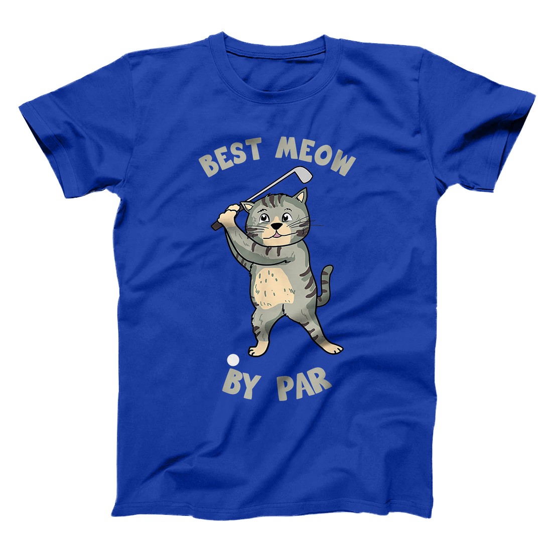 Best Meow By Par Funny Golf Golfer Kitties Kitten Lover Gift T-Shirt ...