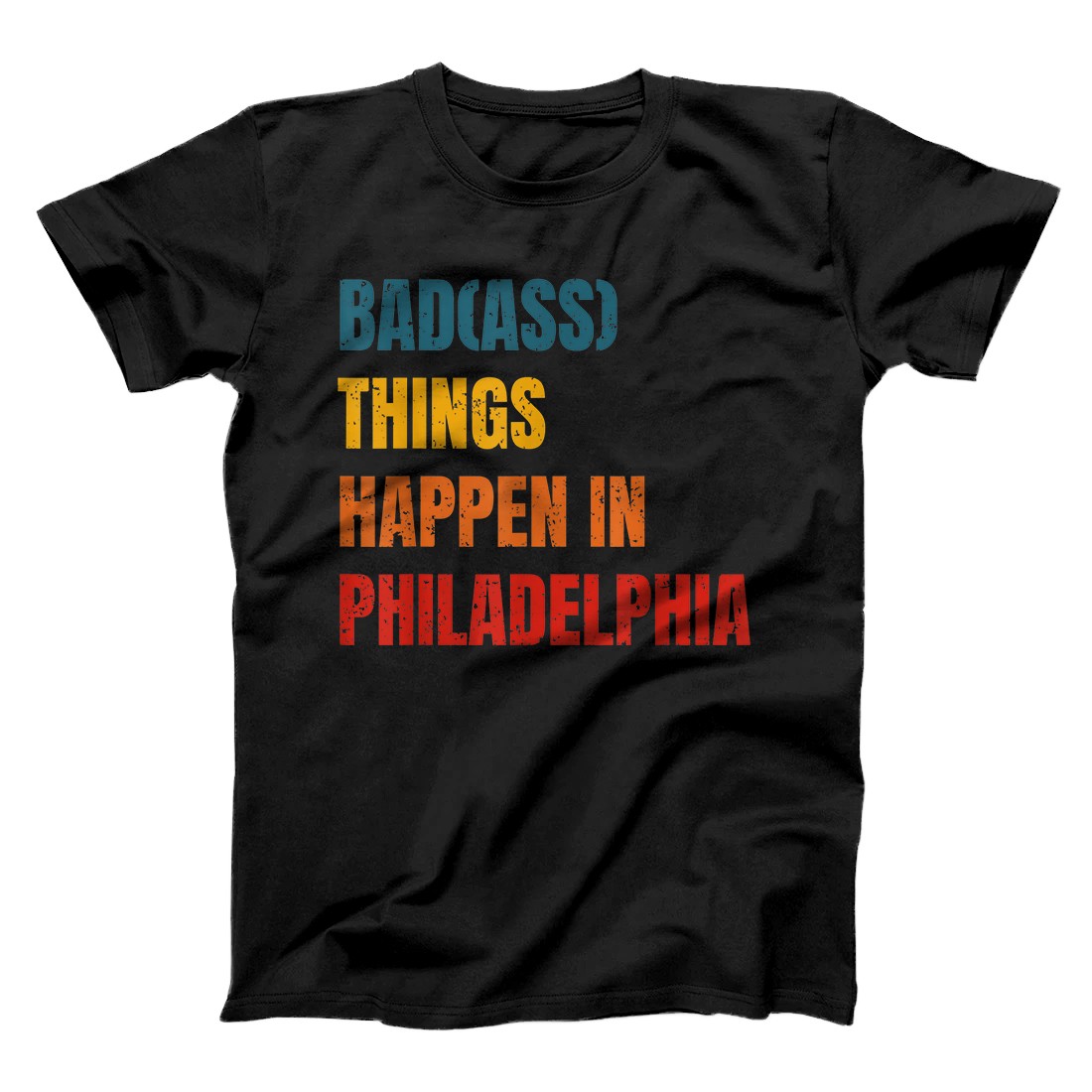 Personalized Bad Things Happen In Philadelphia Philly Pride T-Shirt