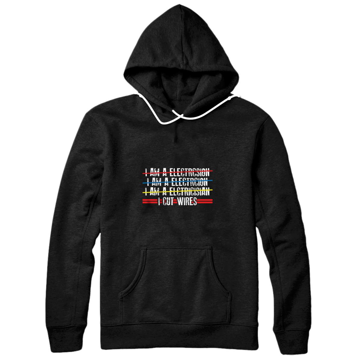 Personalized I Cut Wires - Electrician Funny Saying Pullover Hoodie