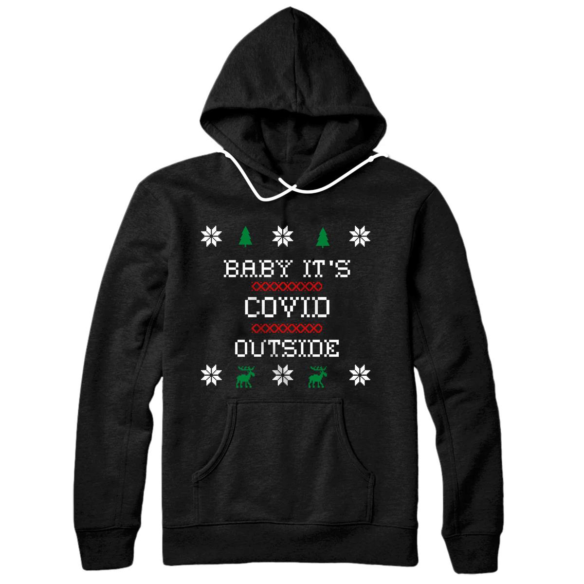 Personalized Christmas 2020 Baby It's C.O.V.I.D. Outside Pullover Hoodie