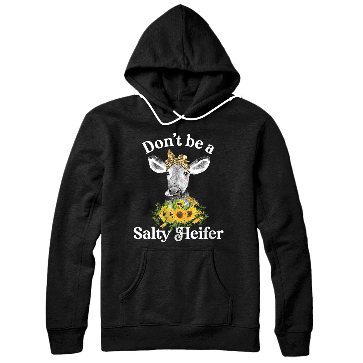 Personalized Don't Be A Salty Heifer Sunflower Cow Gift Bandana Headband Pullover Hoodie