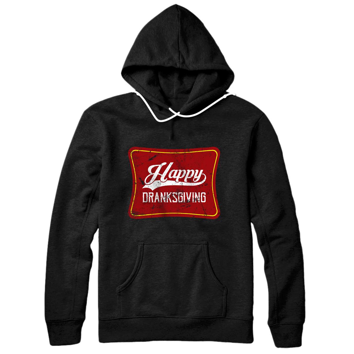 Personalized Happy Dranksgiving Drinksgiving Friendsgiving Thanksgiving Pullover Hoodie