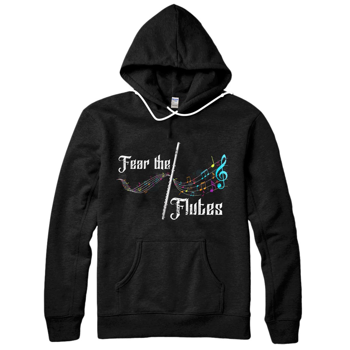 Personalized Funny Fear The Flutes Flutist Gift Classical Music Flute Pullover Hoodie